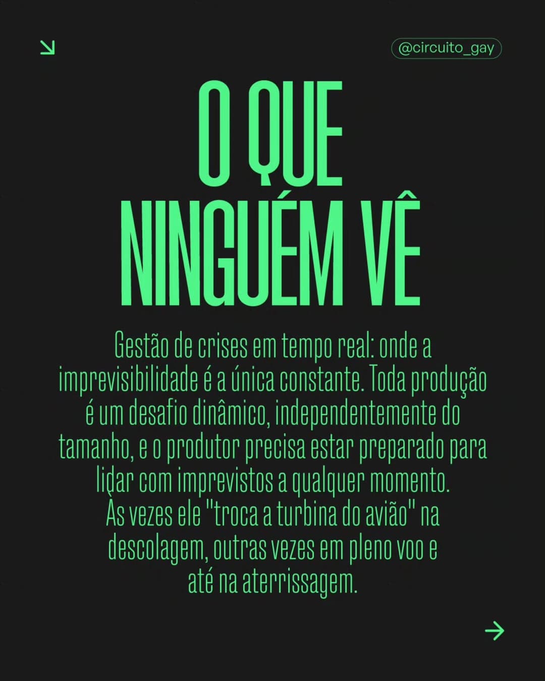 O Dj hablou, o público hablou também (veja nos destaques do feed), e agora é a vez do produtor